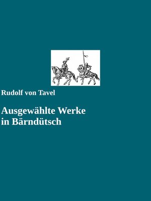cover image of Ausgewählte Werke in Bärndütsch